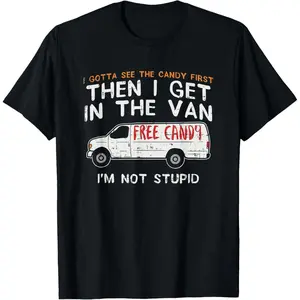 Free Candy Van Funny Meme T-Shirt