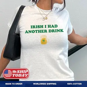 [Sale up to 30%] Irish I Had Another Drink Baby Tee, Funny St Patrick's Day Y2K Crop Top, Cute Drinking Irish Shirt, Gift For St Patrick's Day, Irish Tee
