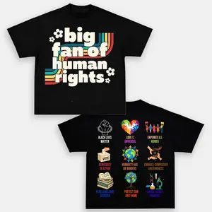 Big Fan of Human Rights Shirt, Human Rights Women Rights Tshirt, Social Justice Shirt, Anti Trump Democrat Sweatshirt