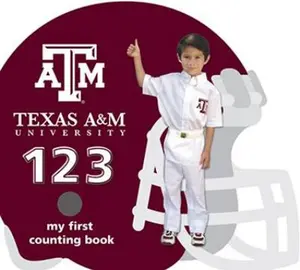 USED Book - Texas A&m Aggies 123: My First Counting Book (University 123 Counting Books) by Brad M. Epstein (Unknown) - english