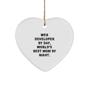 Funny Web Developer Gifts from Mom - Web Developer Heart Ornament, Christmas Unique Gifts for Web Developer, Heart Shaped Ornament