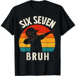 67 Meme 6 7 Numbers Dabbing Six Seven Bruh Funny Boys T-Shirt cotton
