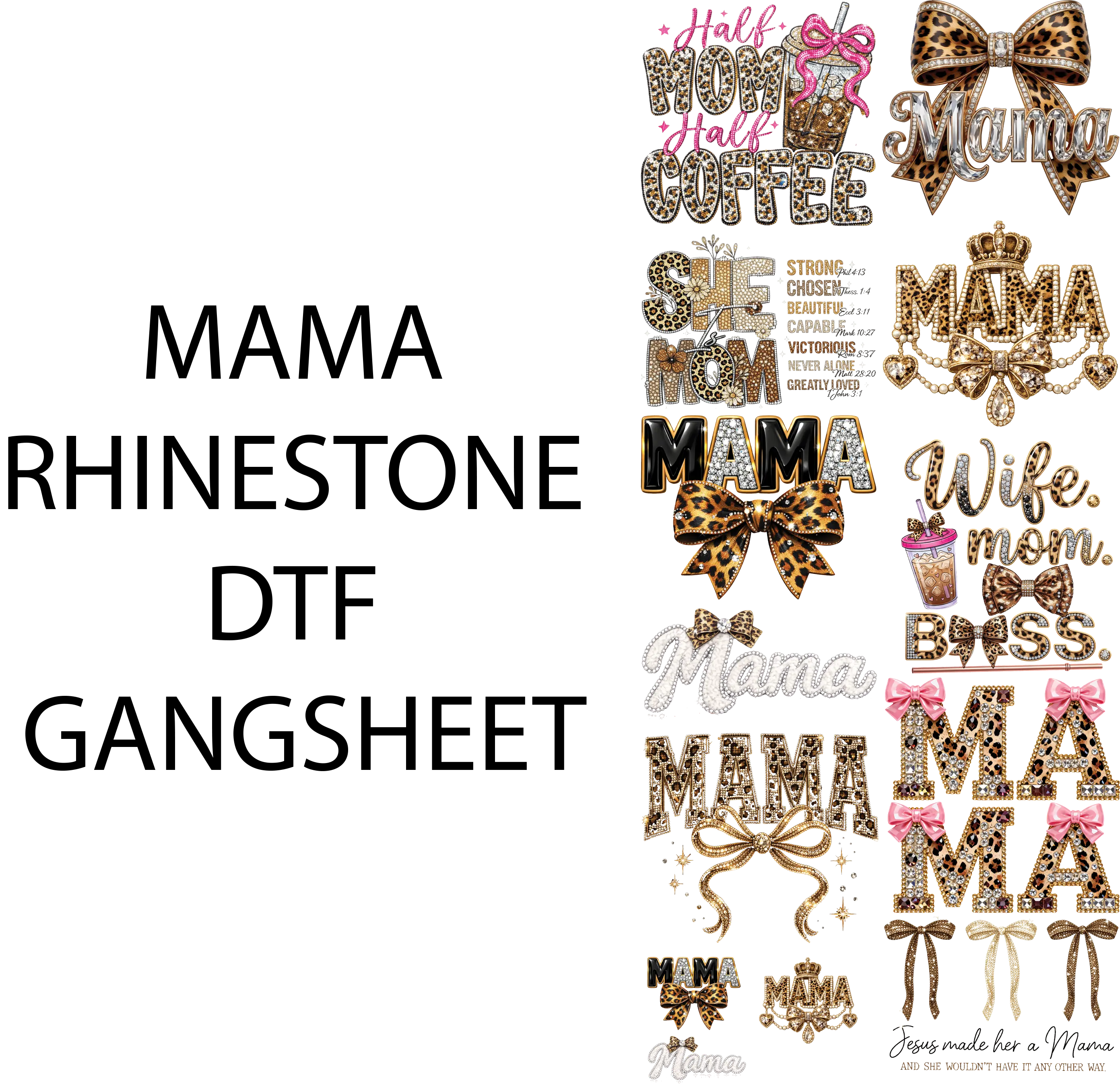 MAMA RHINESTONE DTF GANGSHEET FOR SHIRMAKING with Leopard Bow Design and Coffee Theme
