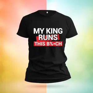 My King Runs This B*tch Unisex Heavy Cotton Tee