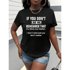 Women'S Green Graphic Tee - "If You Don't Like Me, Remember That I Don't Mind and You Don't Matter" Print, Casual Short Sleeve Round Neck T-Shirt