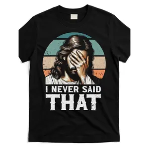 Funny Christian "I Never Said That" Jesus Meme T-Shirt - Black Religious Humor Graphic Tee, Soft Breathable Cotton Crew Neck Shirt for Church, Casual Outfits - Lightweight Everyday Church Attire Gift for Adults