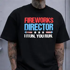 Funny Fireworks Director T-Shirt, 4th of July I Run You Run Graphic Tee