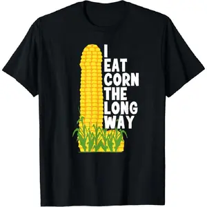 I Eat Corn The Long Way Funny Graphic Tee – Vintage Humor Humorous Tshirt Men Women 100% Cotton T-Shirt, Good Graphic Tees Summer Graphic Tees Unisex Funny T-Shirts Meme, men clothing sale tiktok shop deals Graphic Tee (Viral)