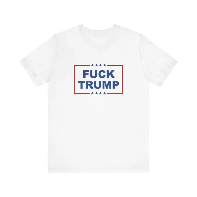 Fuck Trump T-Shirt, Unisex Shirt, Not My President, Trump For Prison Tee, Convicted Felon Traitor Treason Rapist, Lock Him Up
