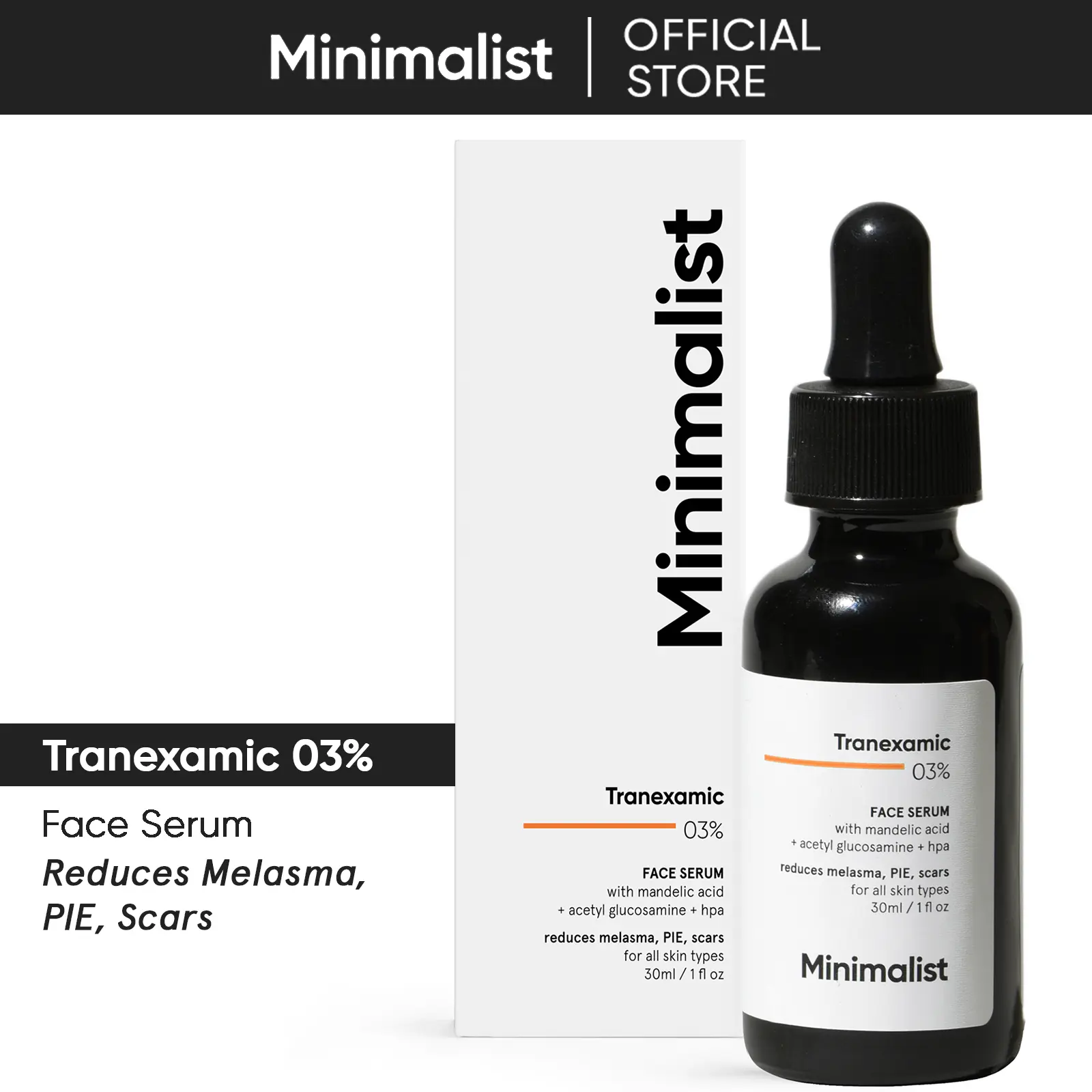 Minimalist Tranexamic Acid 3% Face Serum for Acne Scars, Melasma, Discoloration & Dark Spots Correcting | Helps with PIE & PIH | For Men & Women | 1 Fl Oz/30ml