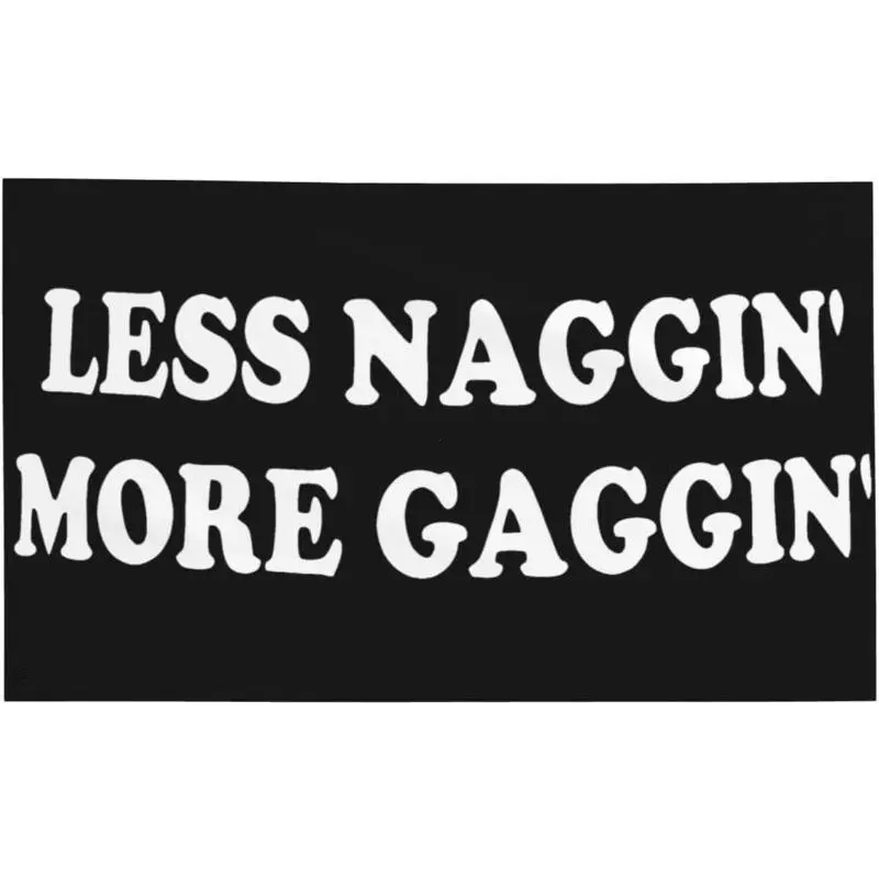 Synthetic Rectangular "Less Naggin' More Gaggin'" Print Fitness Tapestry Banner, Durable Fabric Home Decor, Easy-Install Indoor/Outdoor Dorm Room Men's Room Accessory