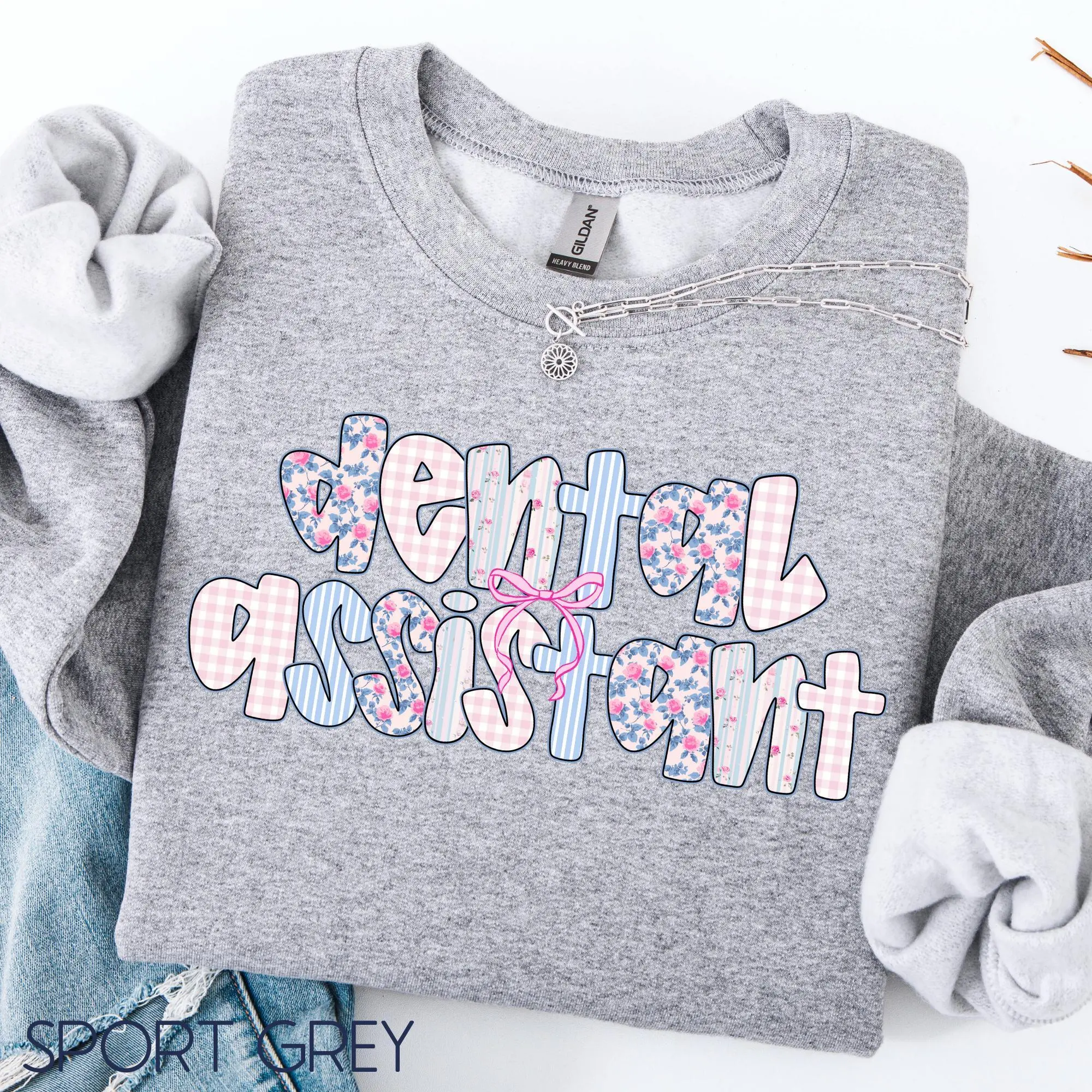 Dental Assistant Short sleeved T-SHIRT / Sweatshirt , Dental Office Crewneck