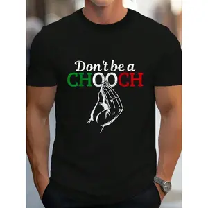 100 Percent Cotton Don't Be A Chooch Humorous Italian Flag Slogan Quote Italy Gift T-Shirt Unisex Graphic Tee Crew Neck Summer Vacation Top