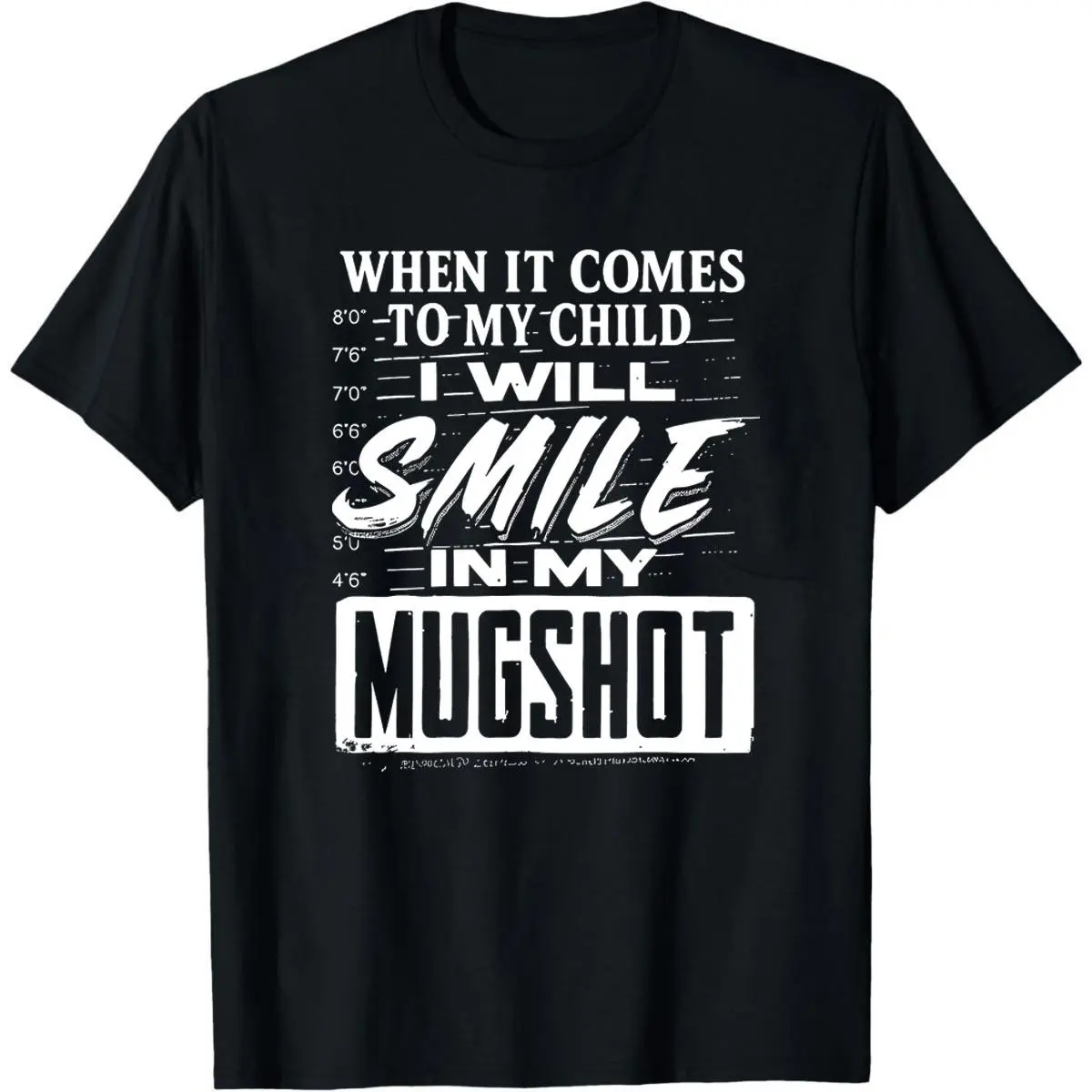 Men's "I'll Smile In My Mugshot" Funny Graphic Tee - Seamless Lightweight Fitted All Season Casual Short Sleeve Cotton Top, Round Neck, Soft Foldable, Dad Gift, Menswear Shirt