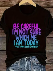Women's Casual Short Sleeve T-Shirt- "Today I'm Not Sure Who I Am" Fun Printed T-Shirt-Letter Loose Round Neck Short Sleeve, Machine Washable Black Casual
