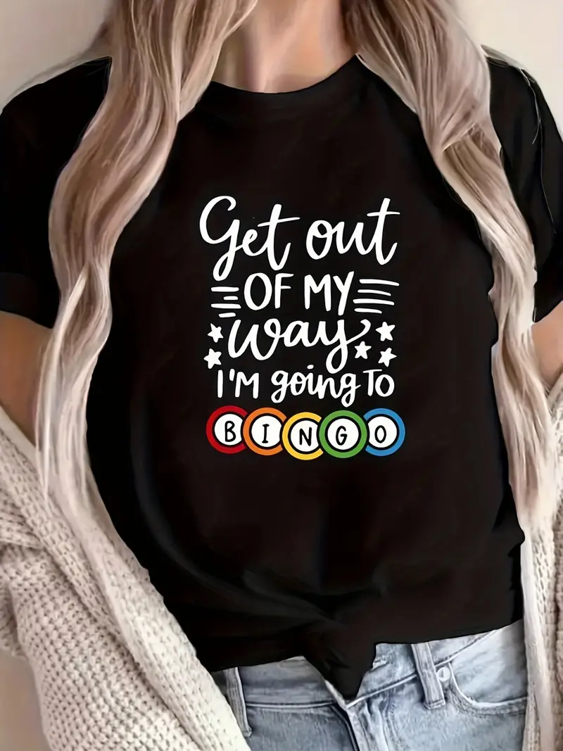 Black T-shirt with "Get out of my way I'm going to BINGO" text and Bingo balls design NT-CB-07168