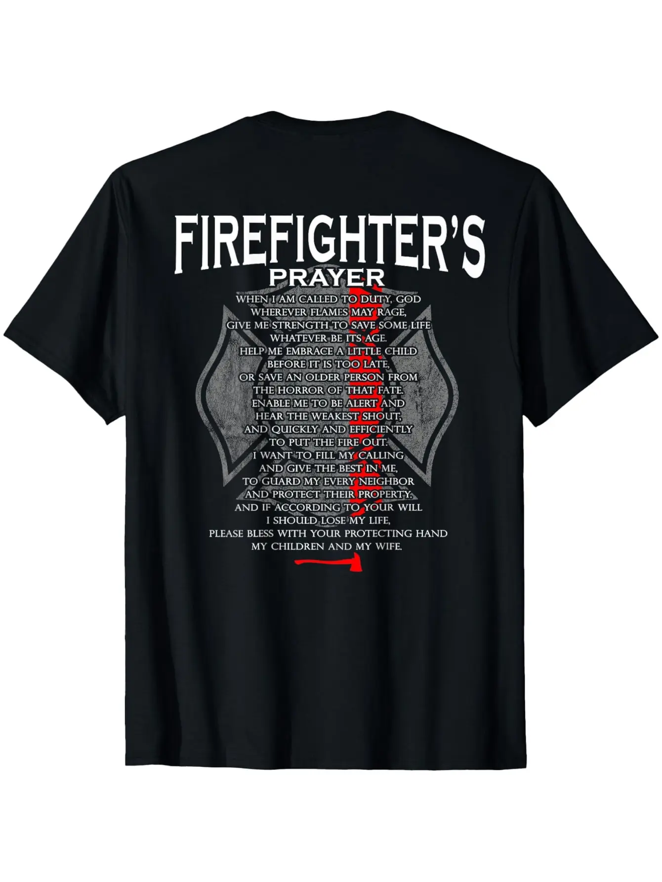 Firefighter's Prayer T-Shirt - Thin Red Line Design,  Cotton, Breathable & Comfortable, Crew Neck, Machine Washable - Perfect Firefighter Gift, Black