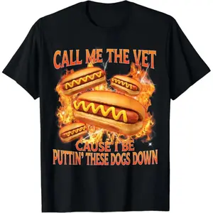 Funny Hot Dog Meme TShirt With Call Me The Vet Phrase Perfect For Humor Fans SpringStatements