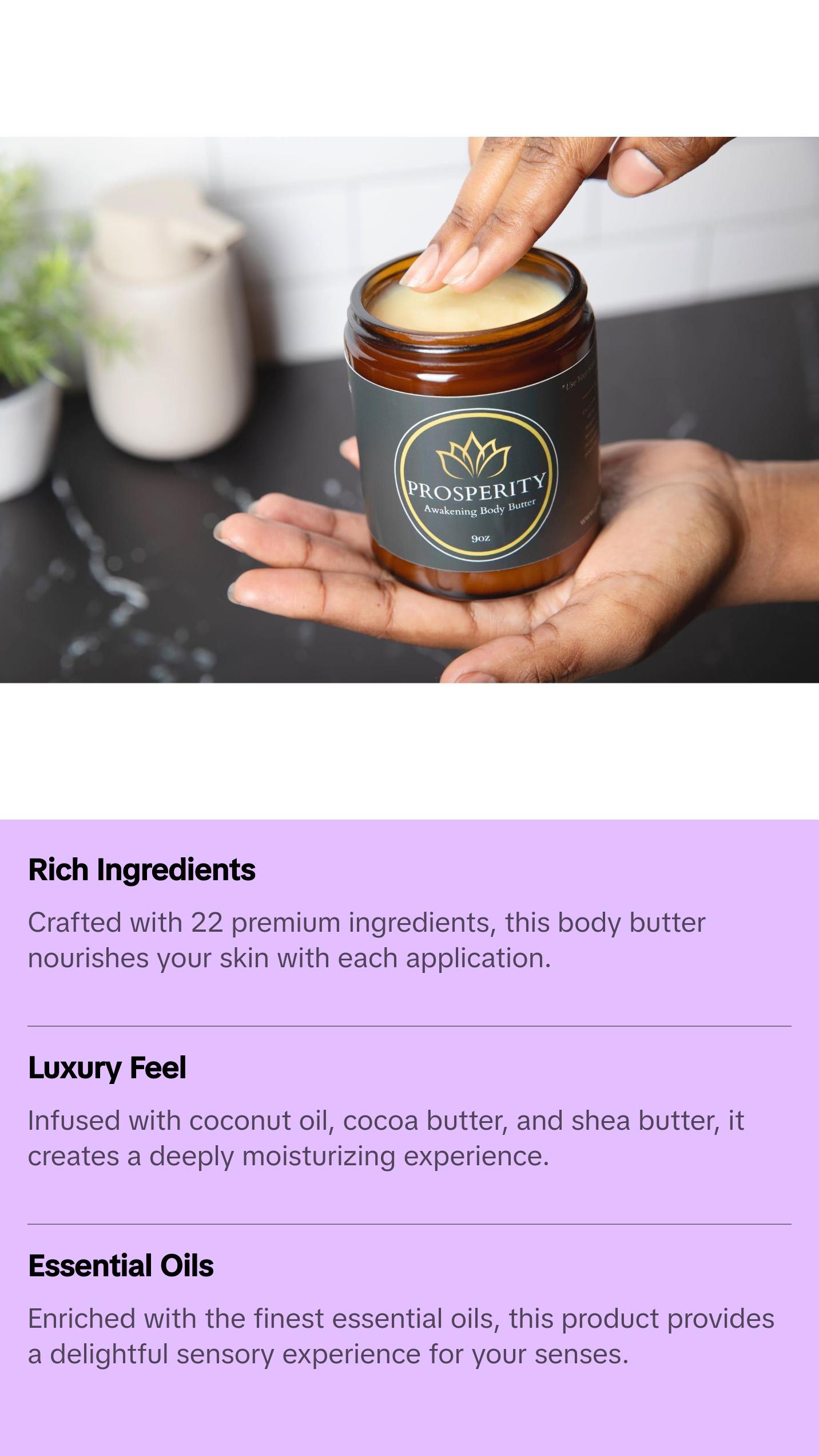 Prosperity™ Body Butter 9oz