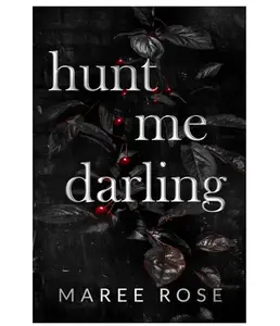 hunt me darling: A Dark MFM Stalker Romance (The Darling Games) Paperback – August 17, 2023