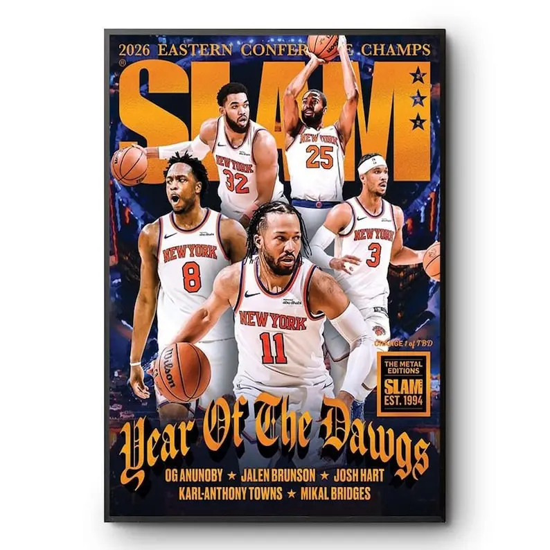New York Knicks SLAM 262 Year Of The Dawgs 2026 Eastern Champs Poster sohochic