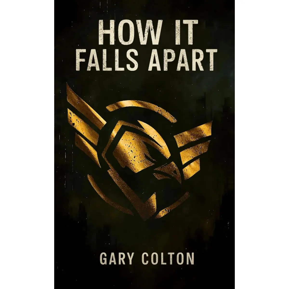 How It Falls Apart: The new, must-read, addictive dystopian thriller for 2025, buy before it's banned! Paperback – August 21, 2025