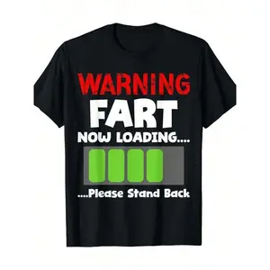 Warning Fart Now Loading Please Stand Back Funny T-ShirtFamily T-Shirt Streetwear Casual