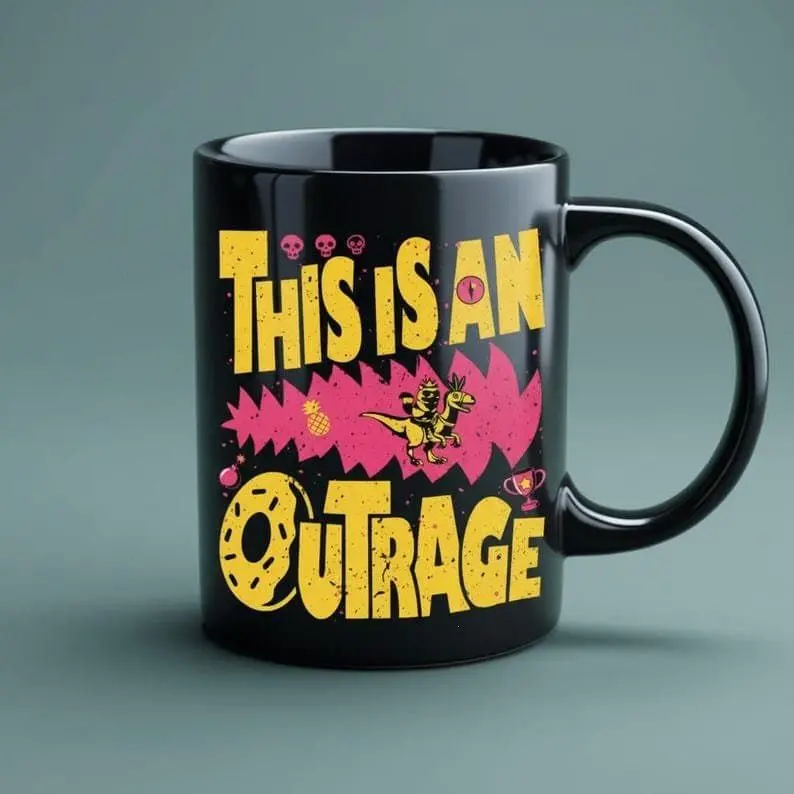 [Sale Up To 50%] This Is An Outrage Coffee Ceramic Mug, Princess Donut Cup, Dungeon Crawler Gift for Sci Fi Reader, Fantasy Book Lovers, 11oz & 15oz ceramic mug