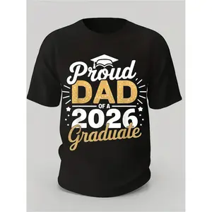 Class of 2026 Graduation T-Shirt Proud Dad of 2026 Graduate Gold Diploma Print  Tee for Parents Gift