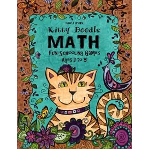 Kitty Doodle Math - Fun-Schooling - Ages 3 to 5 (Fun-Schooling With Thinking Tree Books - Homeschooling Math) Paperback – November 5, 2015