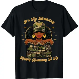 100% Cotton Birthday Aries Queen Camo Black Woman African Zodiac Afro T-Shirt