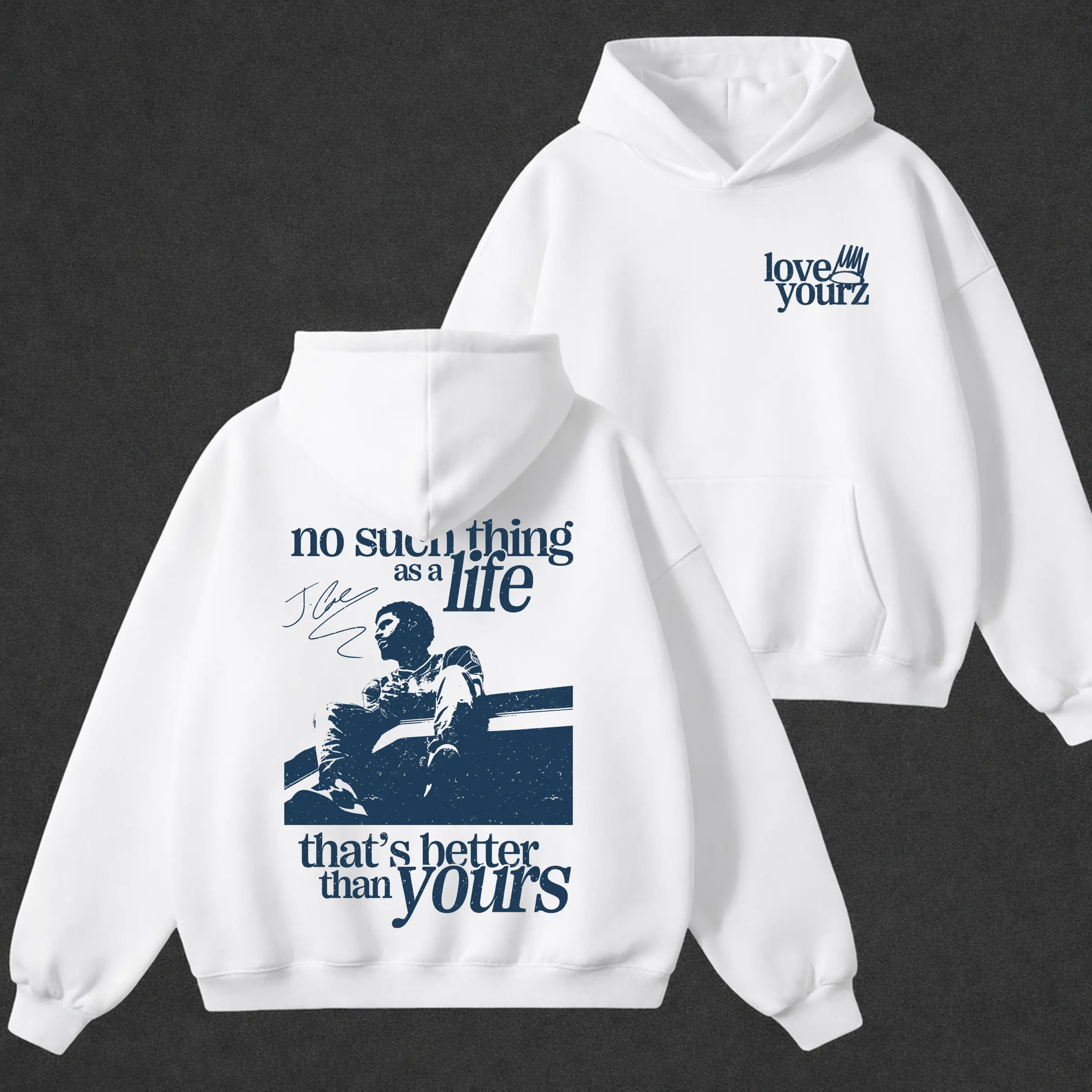 Love Yourz Hoodie, No Such Thing As A Life That's Better Than Yourz Shirt, Vintage Hip Hop Graphic Hoodie, Rap Music Fan Gift