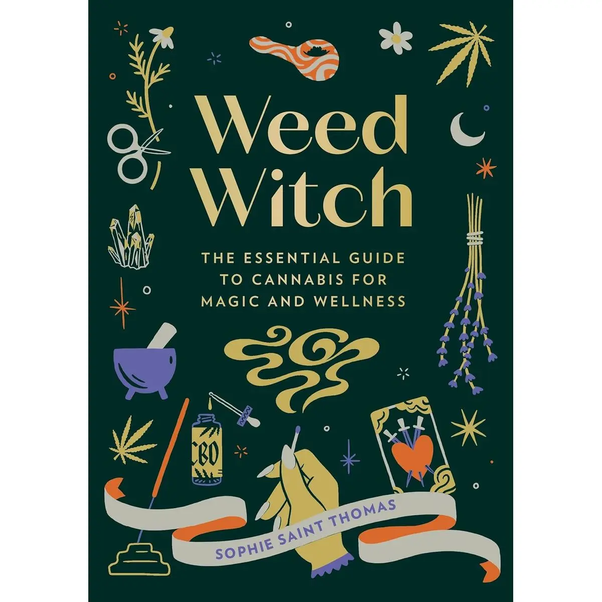 Weed Witch: The Essential Guide to Cannabis for Magic and Wellness Hardcover – April 4, 2023