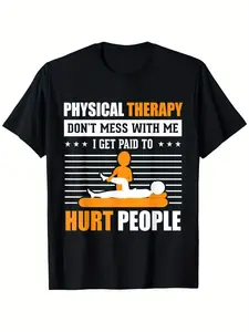 Funny PT Physical Therapy Gift Therapist Month T-Shirt, Suitable for All Men And Women Outdoor Short-Sleeved T-Shirts in All Seasons, Ready to Wear 100% Cotton, S-XXXL