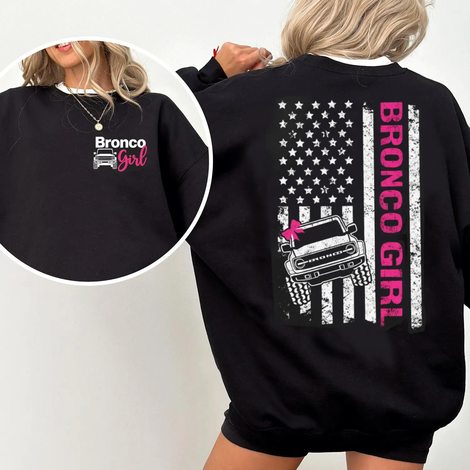 Bronco Girl USA Flag Sweatshirt - Patriotic Ford Bronco Off Road Crewneck Pullover, Women's SUV Lover Gift for Her, Truck Girl Fan Apparel
