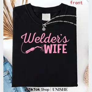 100% Cotton Unisex Tee – Welder's Wife Blacksmith Welding Design