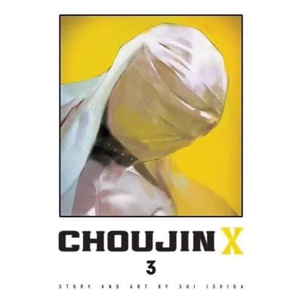 Choujin X, Vol. 3 -- Sui Ishida, Paperback