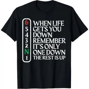 Biker When Life Gets You Down Motorcycle Gear Men Women Summer Shortsleeve Cotton T-Shirt