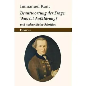 USED-Beantwortung Der Frage: Was Ist Aufkl?rung?: Und Andere Kleine Schriften by Kant, Immanuel (Paperback)