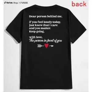 Keep Going With Love Teen Shirt – Dear Person Behind Me You Matter Motivational Tee