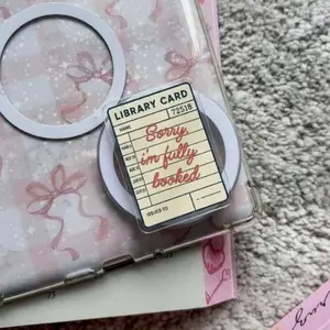 Library Card Sorry I'm Fully Booked Phone Grip, Lovely Bookish Kindle Grip, Gift For Reader pop socket sticky magnetic mount