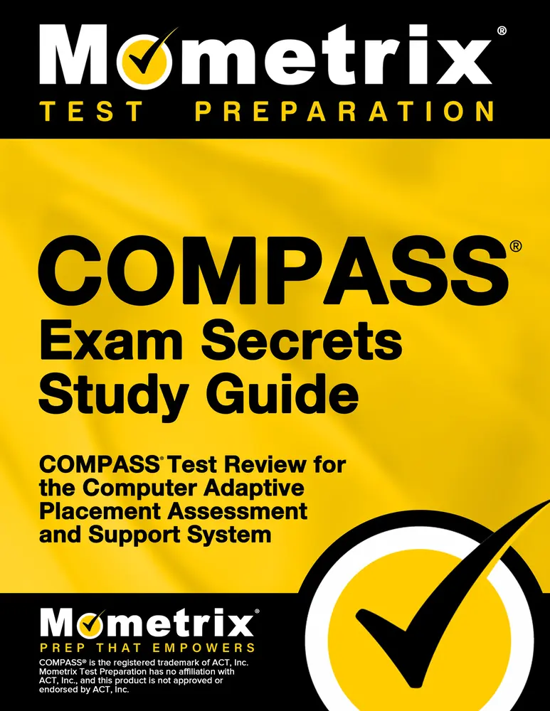 USED-Compass Exam Secrets Study Guide: Compass Test Review for the Computer Adaptive Placement Assessment and Support System by COMPASS Exam Secrets Test Prep Team (Paperback)