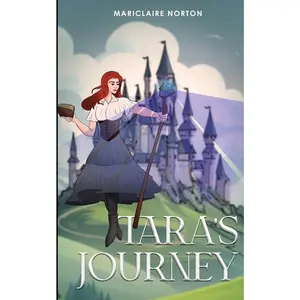 USED-Tara's Journey: Tales of Eirlandia - Book 1 by Norton, Mariclaire (Paperback)
