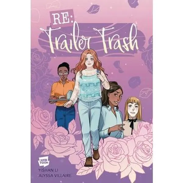 RE: Trailer Trash Vol. 1 (Webtoon Graphic Novel) -- Webtoon, Paperback