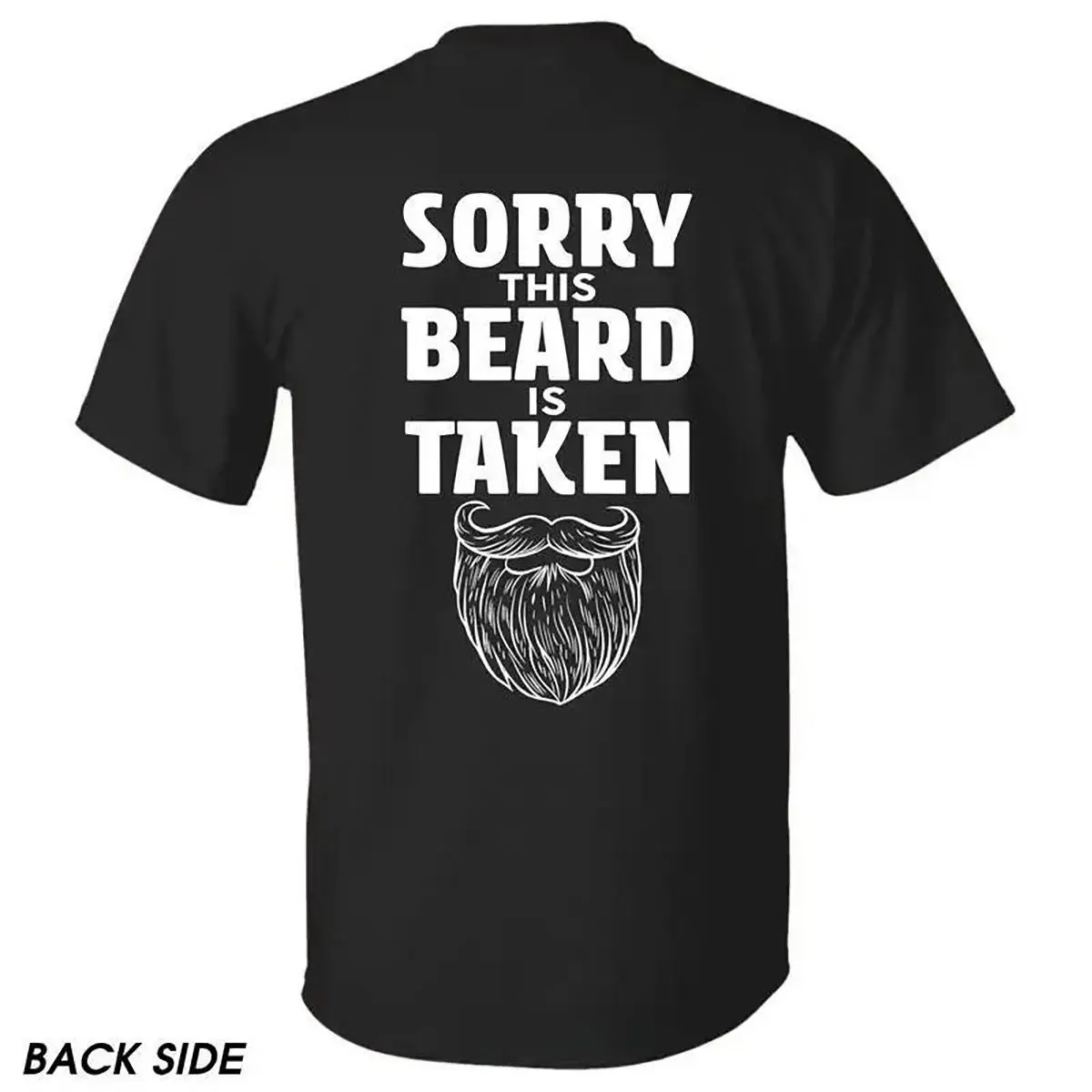 Women's "Sorry This Beard Is Taken" Printed Graphic Tee-Tshirt, Funny Quote Gift, 90s Streetwear Vibe, 100% Cotton Round Neck, Relaxed Fit, Short Sleeve/Hoodie, 180G/230G, Soft Touch, Casual All-Season Top, Made In USA [SaffronSequin], Fabric, Piece