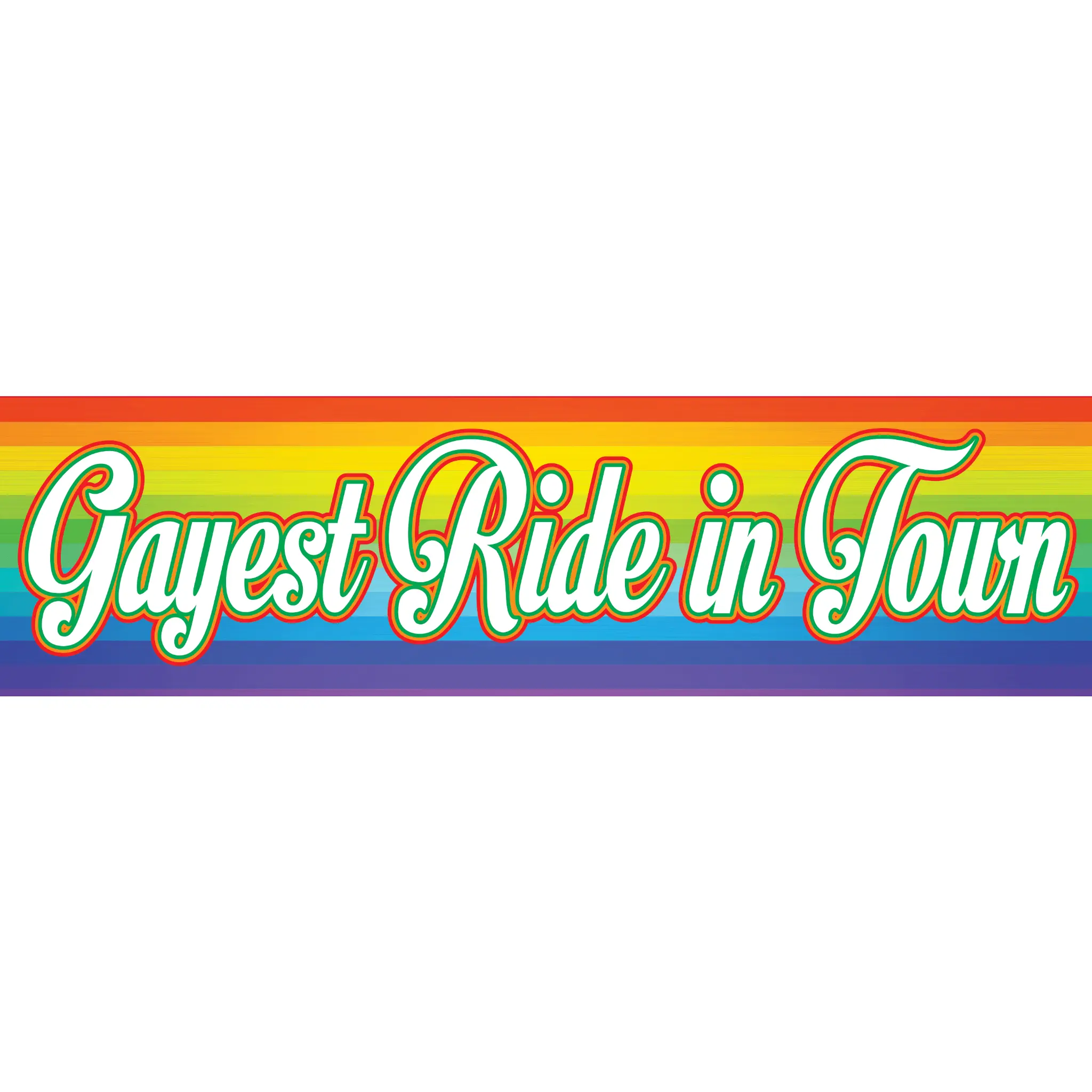 "Gayest Ride In Town" Funny Prank Magnetic Bumper Car Magnet - Made in the USA