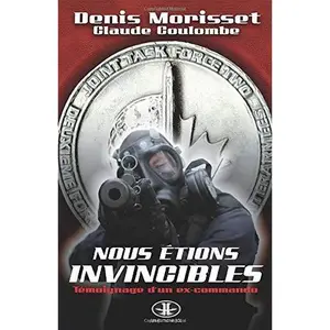 USED-Nous Étions Invincibles (French Edition) by Denis Morisset (Paperback)
