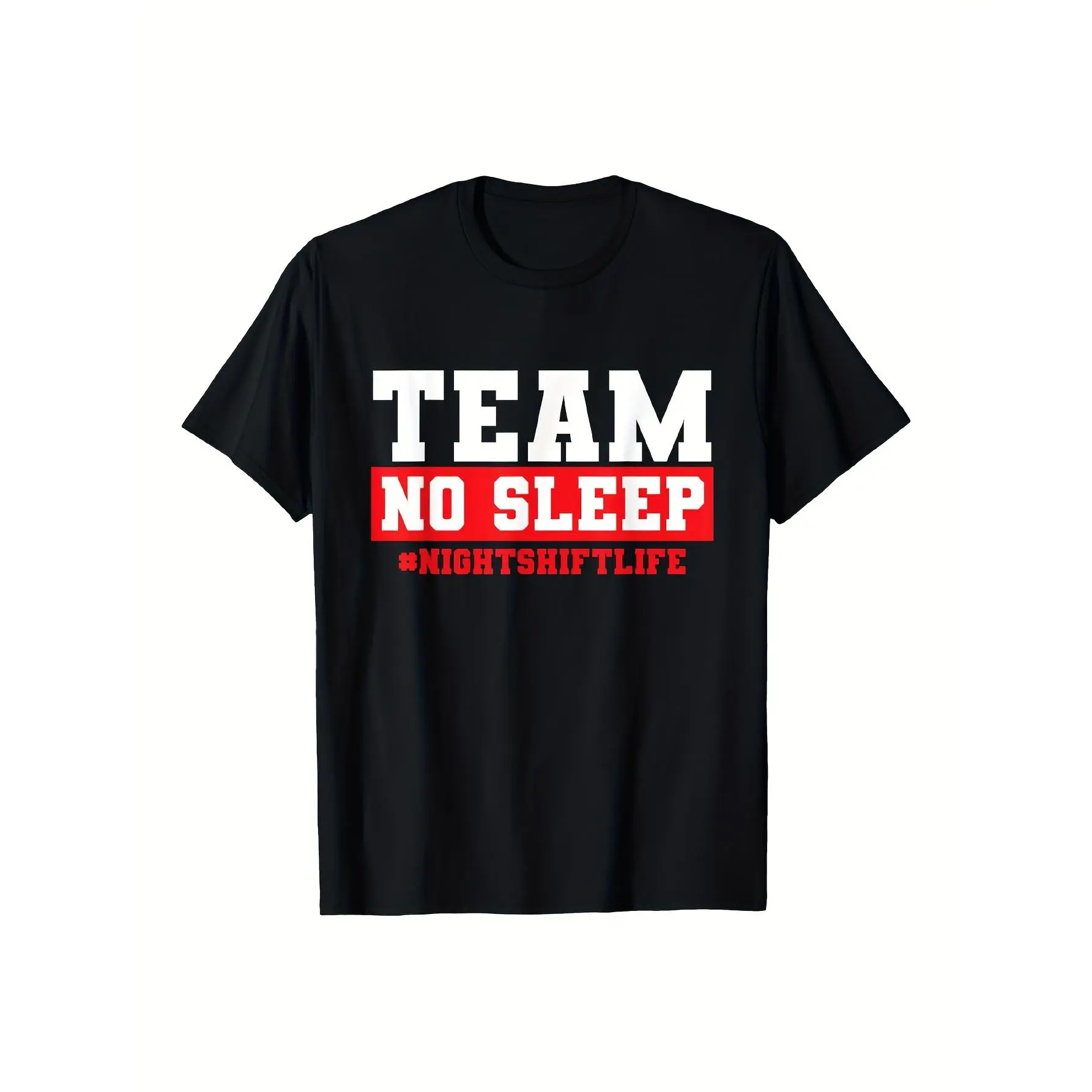 Night Shift T-Shirt for Nurses & Night Shift Workers - Team No Sleep Graphic Print with Night Shift Life Hashtag, Soft Breathable Cotton, Lightweight Crew Neck, Regular Fit, Machine Washable, Unisex Adult Sizes S-XXXL,  Oversized Comfy
