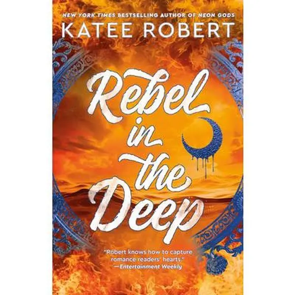 Rebel in the Deep -- Katee Robert, Paperback