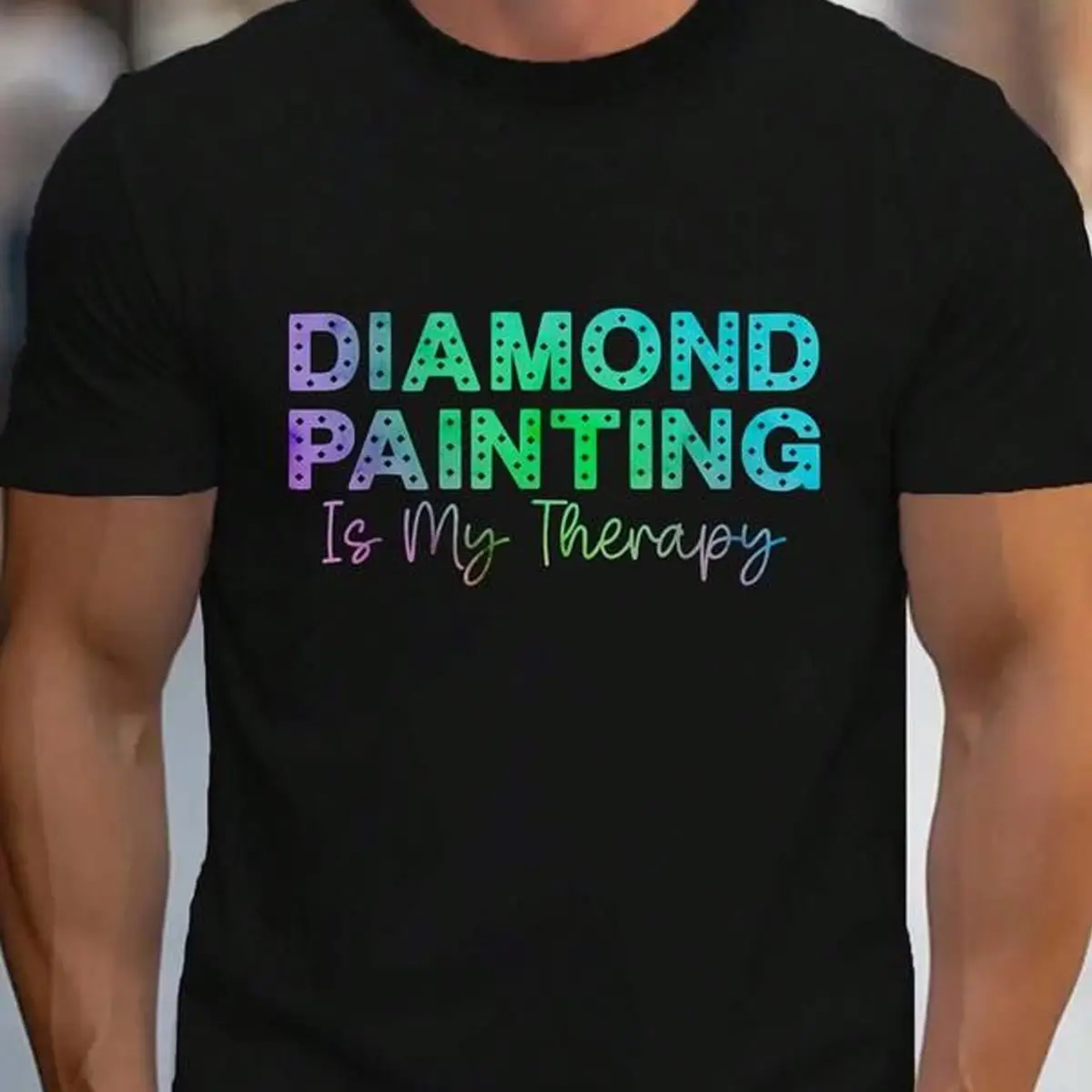 Diamond Painting Is My Therapy Funny Diamond Art Painting T-Shirt Women's Men's Graphic Tee Crew Neck summer vacation Tops Tshirt Menswear